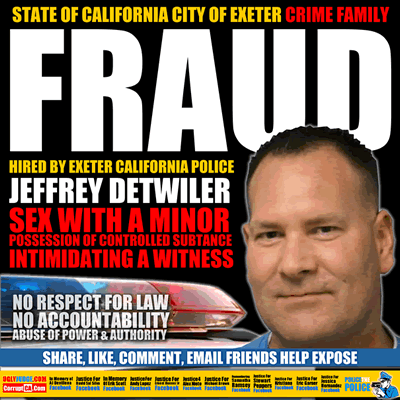 exeter california police officer jeff detwiler sex with a minor