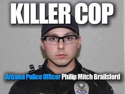 Mesa Arizona police officer Philip Mitch Brailsford a coward killed Daniel Shaver