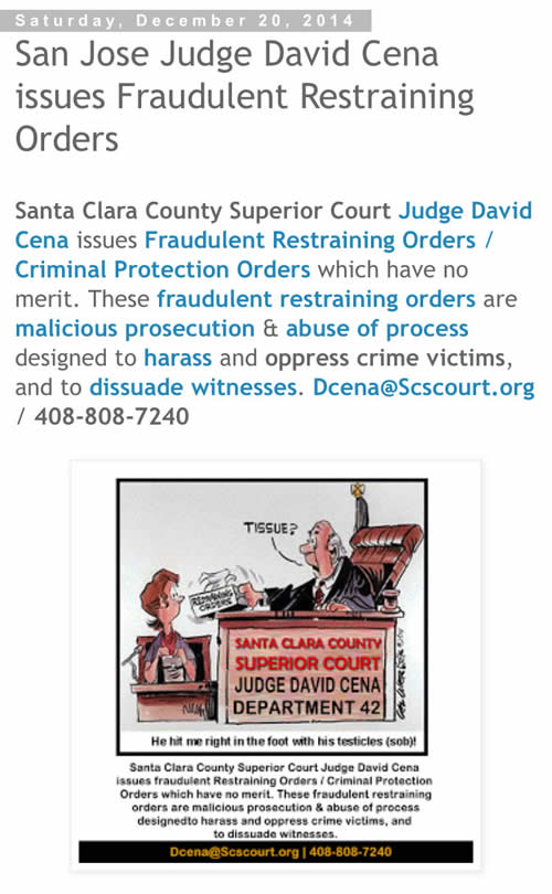 San Jose Judge David Cena Issues Fraudulent Restraining Orders