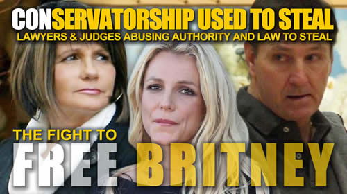 free-britney-spears-abusive-conservatorship-to-steal-and-control.