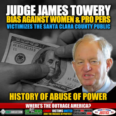 Abuse-of-power-Cout-victims-judge-james-towery-santa-clara-county-family-court