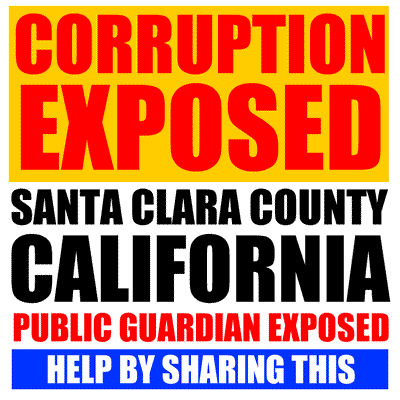 San Jose California Corruption Scandal Exposed County Public Guardian