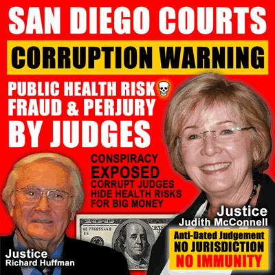 San Diego California Corruption Justice Richard Huffman Hides Mold Health Risks