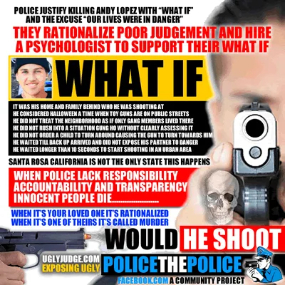 santa rosa sheriff department rationalizes the murder of andy lopez a 13 year old child