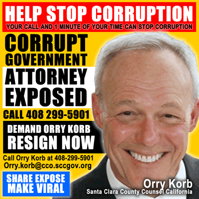 demand corrupt Orry Korb Santa Clara county California resign