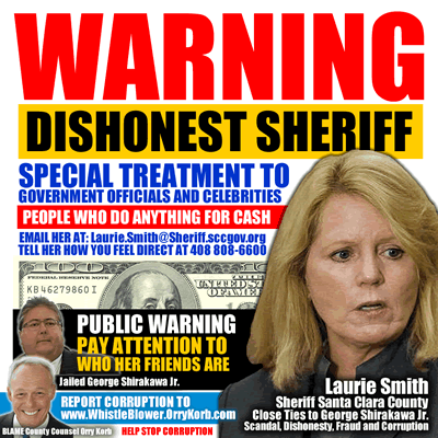 santa clara county sheriff laurie smith gives special treatment to people with money and fame