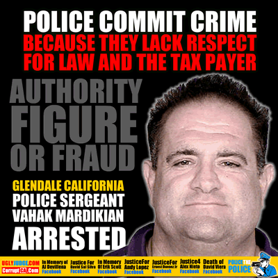 glendale california police sergeant vahak mardikian arrested by undercover police