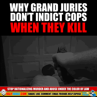 Why Grand Juries Don't Indict Cops when they Kill