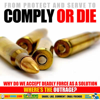 comply or die the new law enforcement slogan 1199 killed in 2015