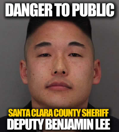Santa Clara County Sheriff’s deputy Benjamin Lee was convicted June 29, 2017 
