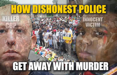 how-dishonest-police-ferguson-mo-get-away-with-murder-via-lies-manipulation-of-fact-and-character-assasination