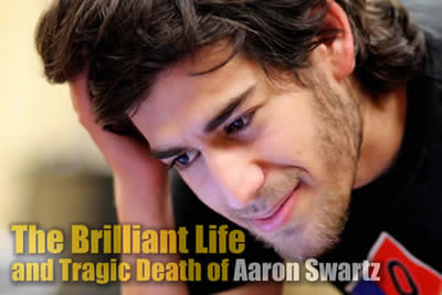the brilliant life and tragic death of aaron swartz