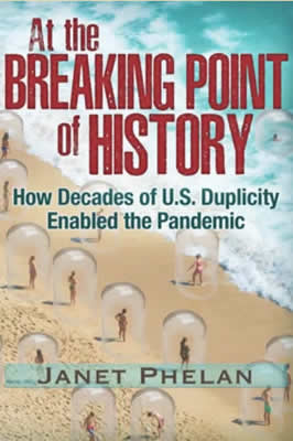 Janet Phelan U.S. INDIFFERENT TO HUMAN EXPERIMENTATION AND BIOLOGICAL AND CHEMICAL WEAPONS Book Points To A Monstrous Agenda