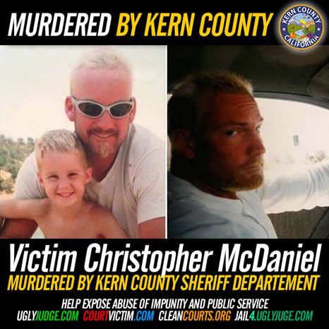 Christopher-mcdaniel Bakersfield California Kern County Murdered by Kern County Sheriff department