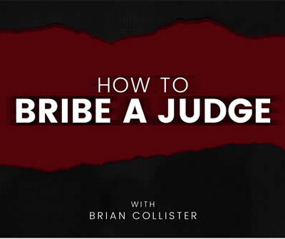Bexar County Courtroom Corruption Texas How to Bribe a Judge by Brian Collister