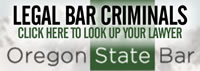 Look up your legal criminal lawyer Oregon State Bar Online