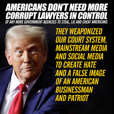 Americans were lied to about Donald Trump by a corrupt administration and deep state which weaponized our courts and government agencies