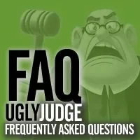 UglyJudge Frequently Asked Questions